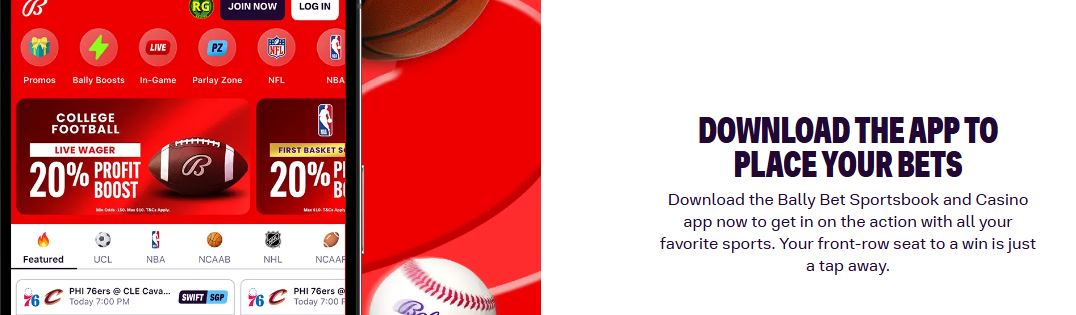 Download the Bally Bet mobile app and place bets on your favourite sports anytime